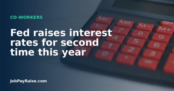 Fed raises interest rates for second time this year
