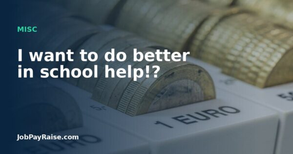 I want to do better in school help!?
