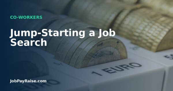 Jump-Starting a Job Search