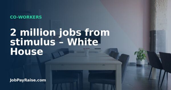 2 million jobs from stimulus – White House