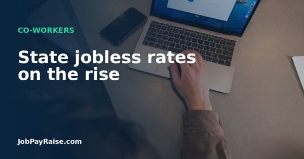 State jobless rates on the rise