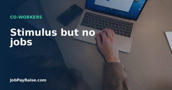 Stimulus but no jobs
