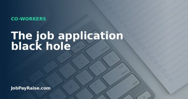 The job application black hole