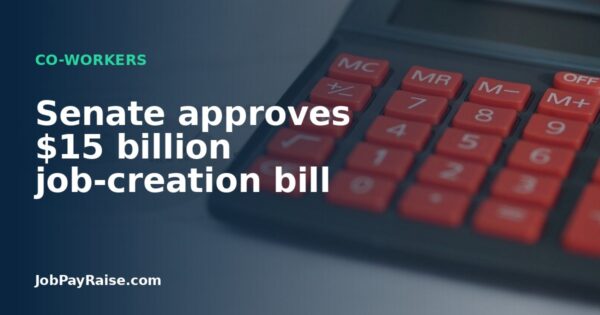 Senate approves $15 billion job-creation bill