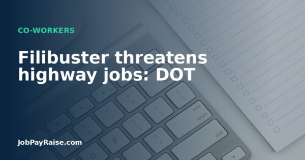 Filibuster threatens highway jobs: DOT