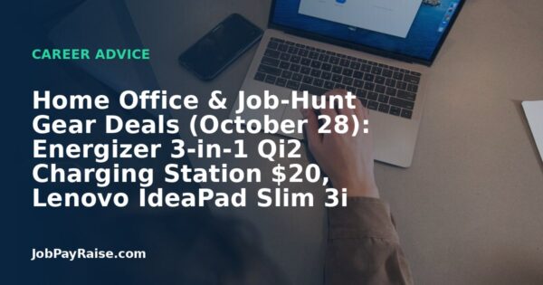 Home Office & Job-Hunt Gear Deals (October 28): Energizer 3-in-1 Qi2 Charging Station $20, Lenovo IdeaPad Slim 3i 15.3″ $649.99, VONUV 10,000mAh Magnetic Power Bank $16.80