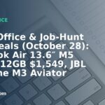 Home Office & Job-Hunt Gear Deals (October 28): MacBook Air 13.6″ M5 32GB/512GB $1,549, JBL Tour One M3 Aviator Headphones $199.95, Soundcore P42i ANC Earbuds $59.99