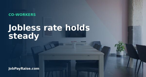 Jobless rate holds steady