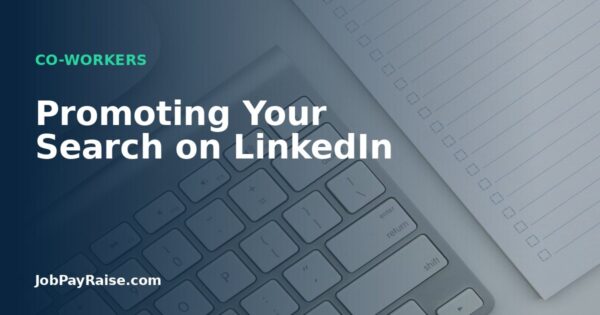 Promoting Your Search on LinkedIn