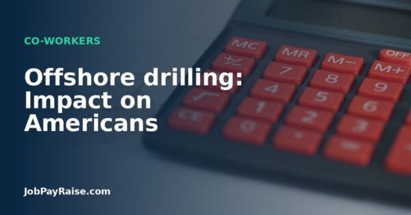 Offshore drilling: Impact on Americans