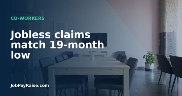 Jobless claims match 19-month low