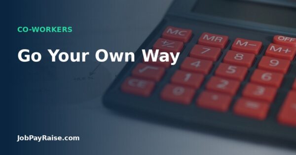 Go Your Own Way
