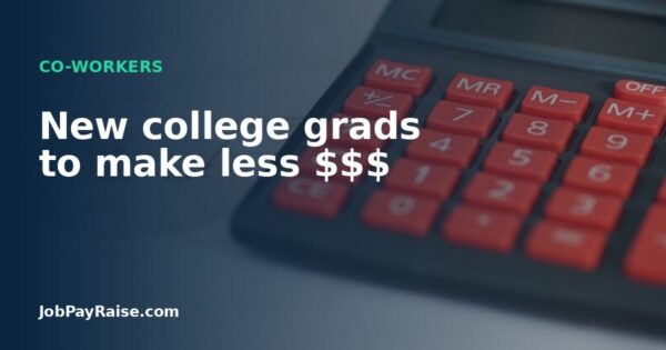 New college grads to make less $$$
