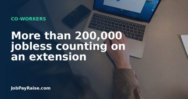 More than 200,000 jobless counting on an extension