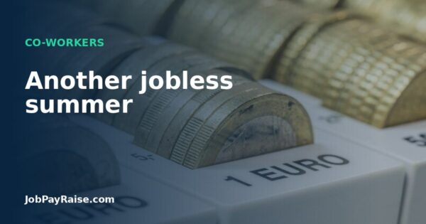 Another jobless summer