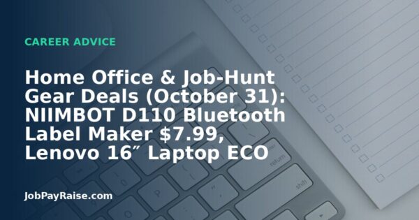Home Office & Job-Hunt Gear Deals (October 31): NIIMBOT D110 Bluetooth Label Maker $7.99, Lenovo 16″ Laptop ECO Backpack B210 $10.48