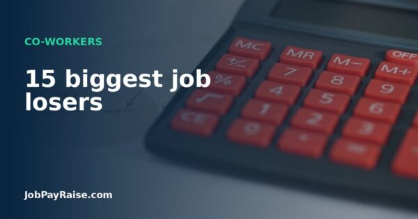 15 biggest job losers
