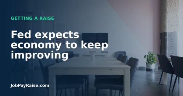 Fed expects economy to keep improving