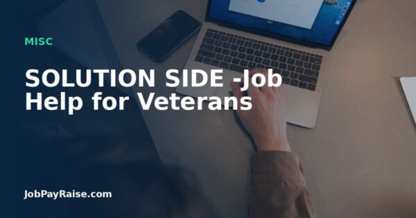 SOLUTION SIDE -Job Help for Veterans