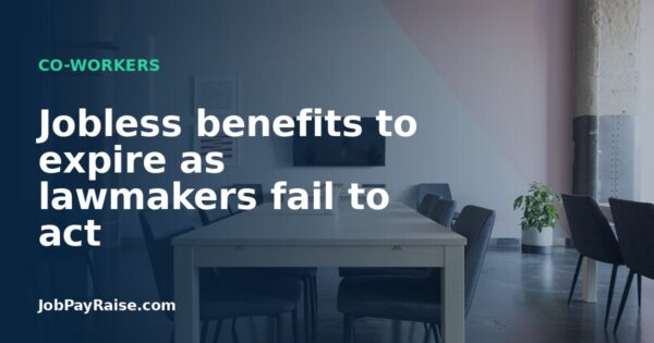 Jobless benefits to expire as lawmakers fail to act