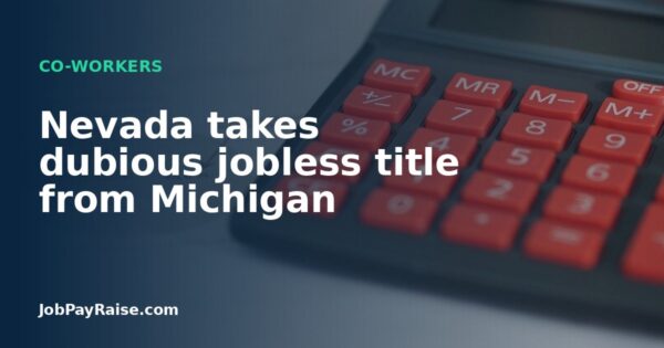 Nevada takes dubious jobless title from Michigan