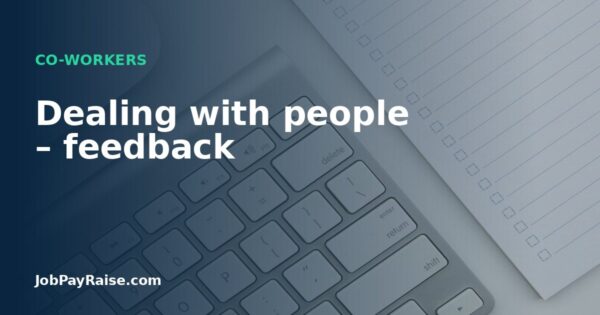 Dealing with people – feedback