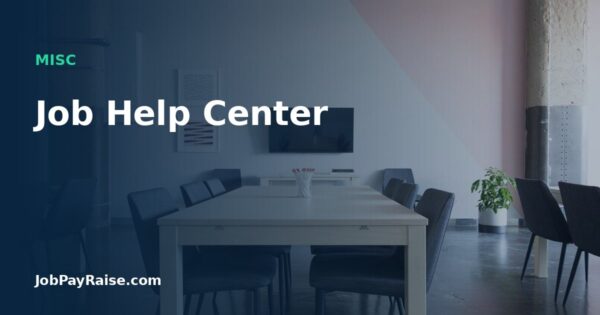 Job Help Center
