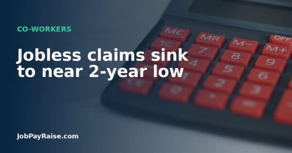 Jobless claims sink to near 2-year low
