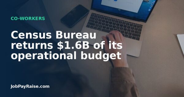 Census Bureau returns $1.6B of its operational budget
