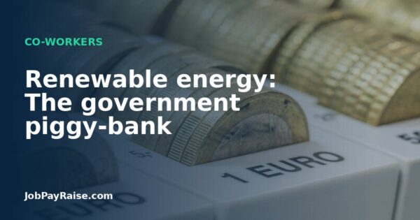 Renewable energy: The government piggy-bank