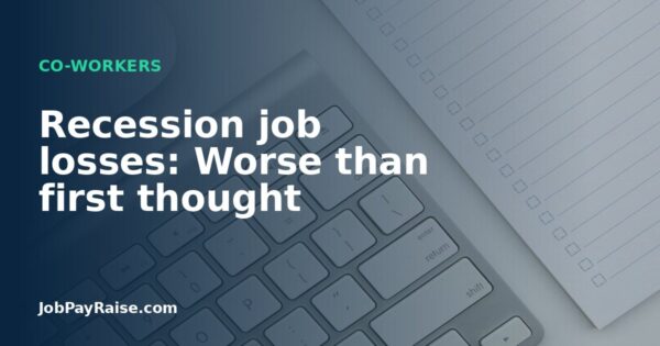 Recession job losses: Worse than first thought