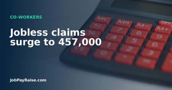 Jobless claims surge to 457,000
