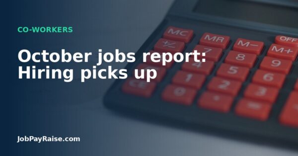 October jobs report: Hiring picks up