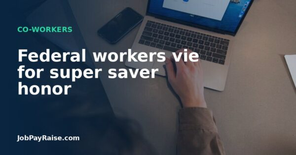 Federal workers vie for super saver honor