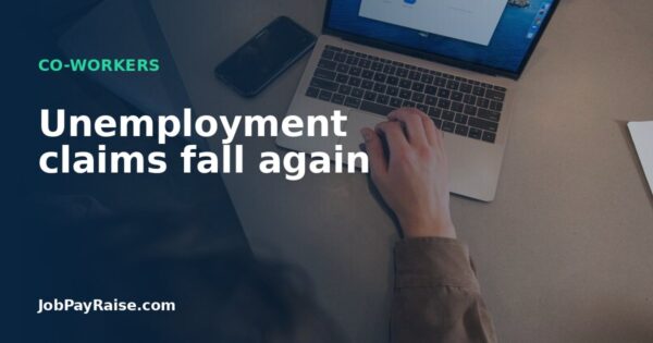 Unemployment claims fall again