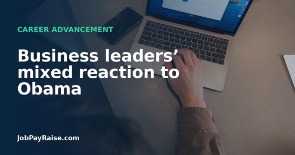 Business leaders’ mixed reaction to Obama
