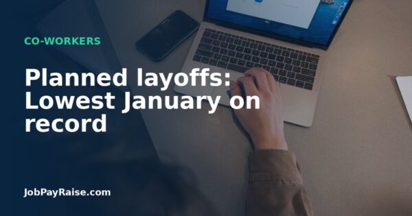Planned layoffs: Lowest January on record