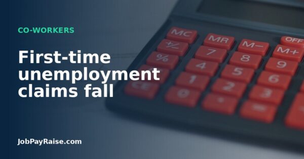 First-time unemployment claims fall